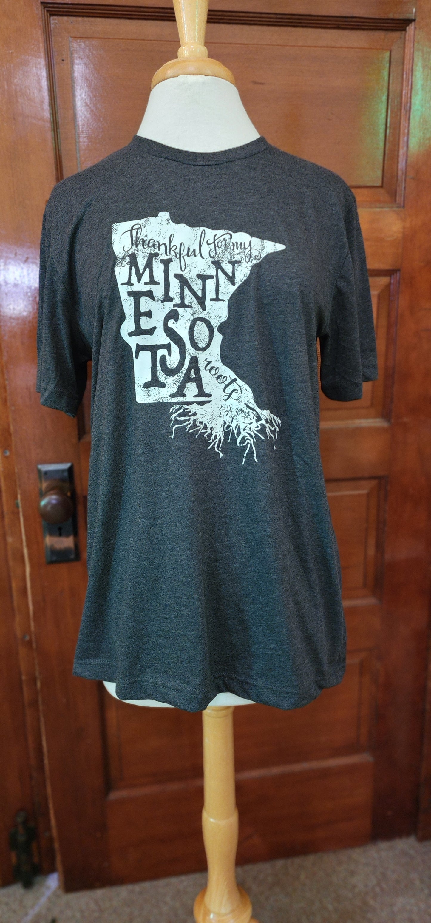 'Thankful for my Minnesota Roots' T-shirt