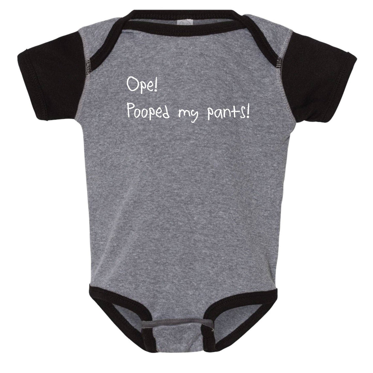 Ope! Pooped My Pants! Minnesota Infant Onesie